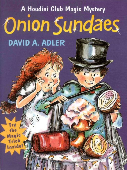 Title details for Onion Sundaes by David A. Adler - Available
